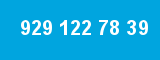 929 122 78 39